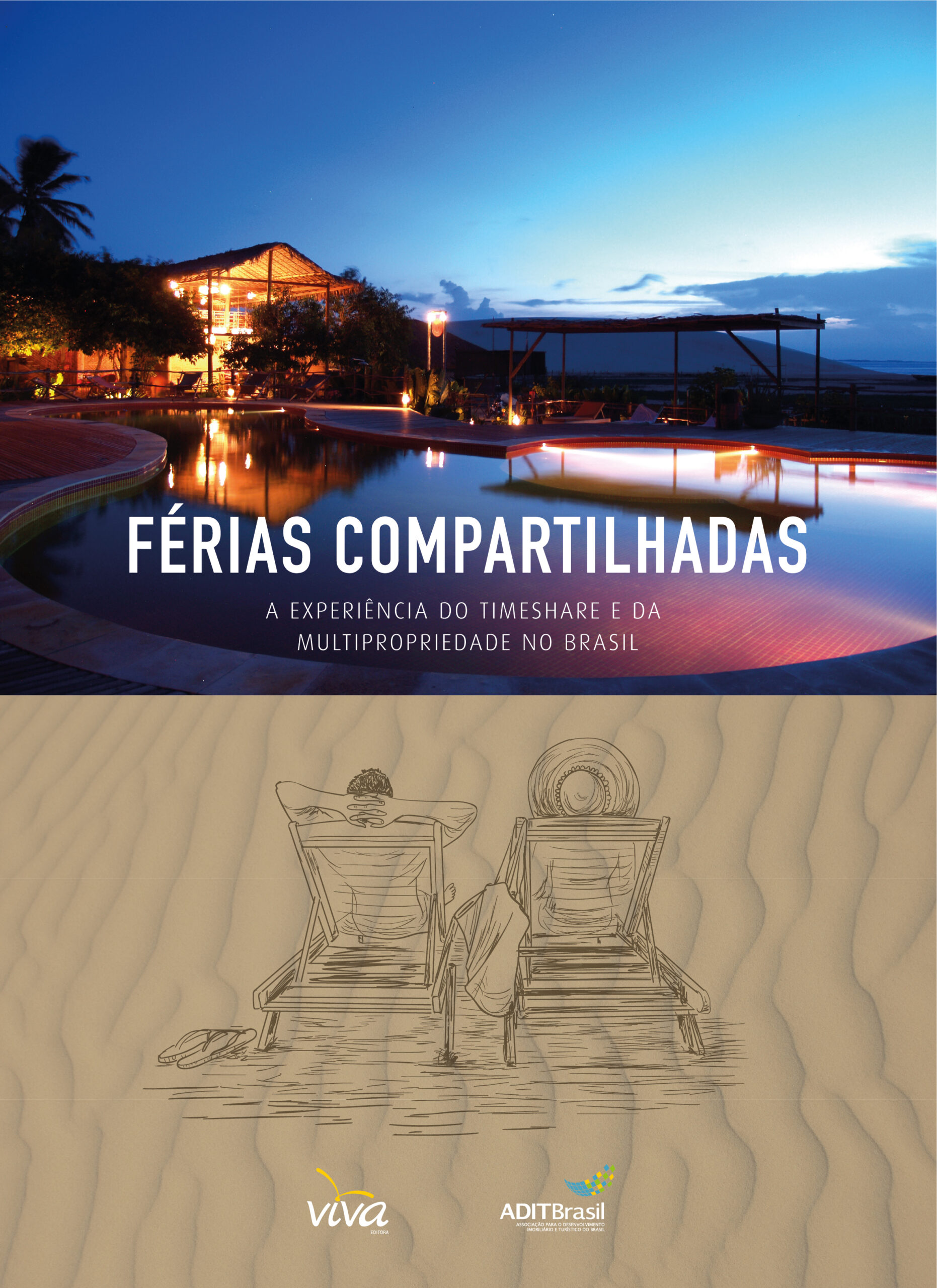 Férias Compartilhadas - A experiência do timeshare e da multipropriedade no Brasil