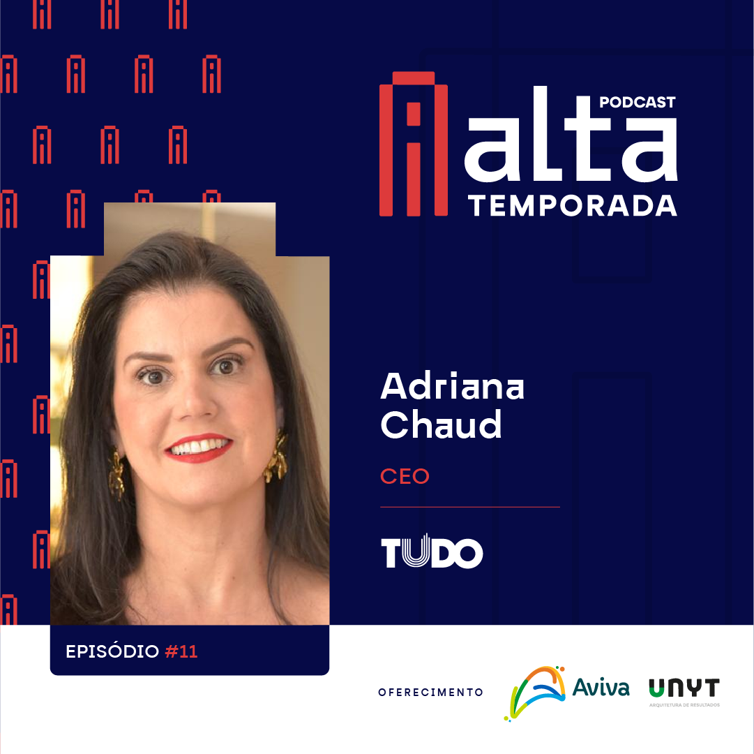 Adriana Chaud compartilha sua trajetória e visão sobre os setores de Timeshare e Multipropriedade