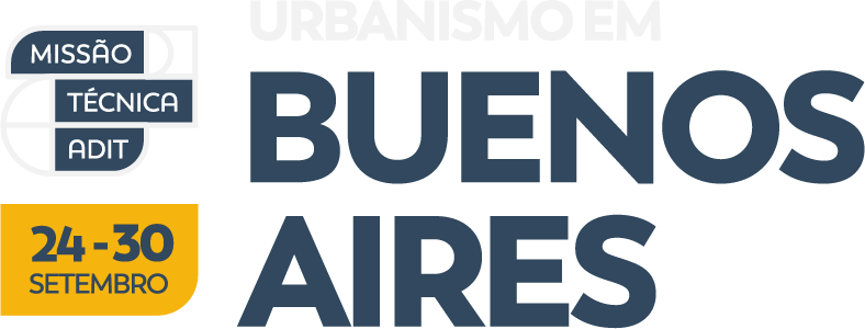 Missão Técnica - Urbanismo em Buenos Aires