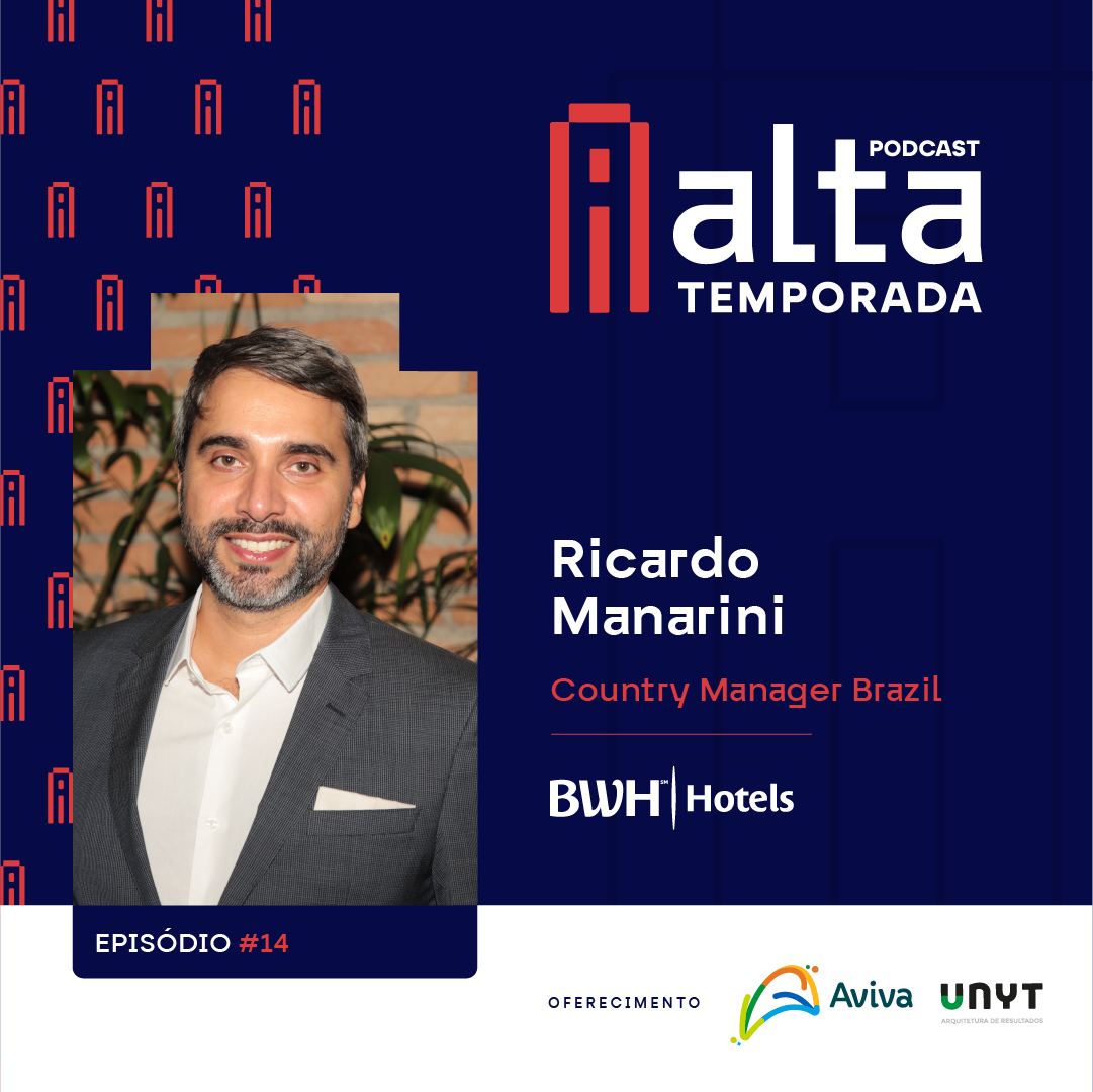 Ricardo Manarini fala sobre os desafios e as soluções para o mercado de hotelaria no Brasil