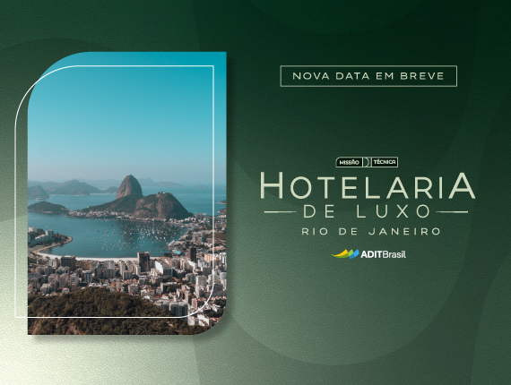 Missão Técnica Hotelaria de Luxo Rio de Janeiro