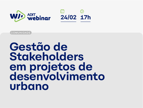 Gestão de Stakeholders em Projetos de Desenvolvimento Urbano