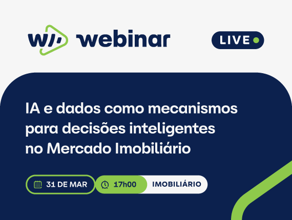 IA e dados como mecanismos para decisões inteligentes no Mercado Imobiliário